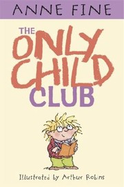 Cover of: The Only Child Club