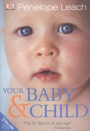 Cover of: Your Baby Child New Version For Today