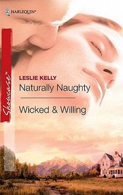 Cover of: Naturally Naughty Wicked Willing