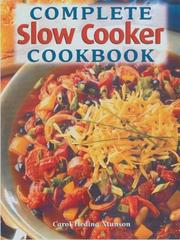 Cover of: Complete slow cooker cookbook