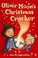 Cover of: Oliver Moon's Christmas Cracker