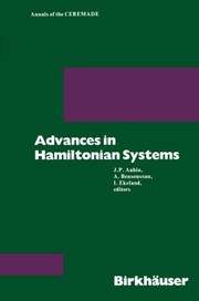 Cover of: Advances In Hamiltonian Systems Papers From A Conference Held At The Univ Of Rome Feb 1981 And Spons By Ceremade