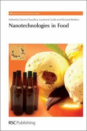 Nanotechnologies In Food by Richard Watkins