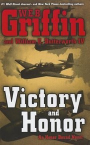 Victory And Honor by William E., IV Butterworth
