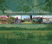 Cover of: The Monmouth County Park System The First Fifty Years