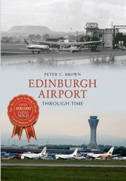 Cover of: Edinburgh Airport Through Time