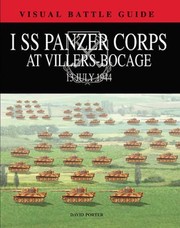 1st Ss Panzer Corps At Villers Bocage by David Porter