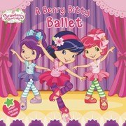Cover of: A Berry Bitty Ballet