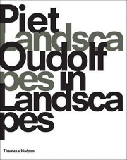 Cover of: Piet Oudolf Landscapes In Landscapes by 