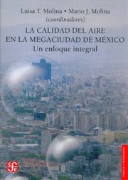 Cover of: La Calidad Del Aire En La Megaciudad De Mxico Un Enfoque Integral by 