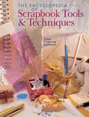 Cover of: The Encyclopedia of Scrapbooking Tools & Techniques by Susan Pickering Rothamel