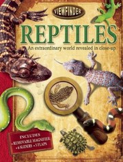 Cover of: Reptiles An Extraordinary World Revealed Closeup by 