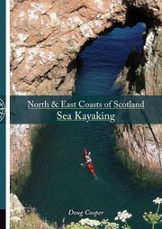 Cover of: North East Coasts Of Scotland Sea Kayaking