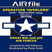 Cover of: Operation Overlord June September 1944 Usaaf 8th 9th Air Forces
