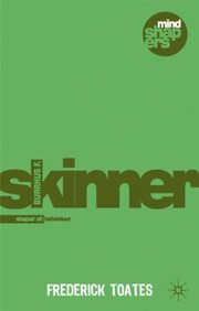 Cover of: Burrhus F Skinner The Shaping Of Behaviour