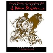 Cover of: Grand Master Of Adventure The Drawings Of J Allen St John