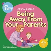 Cover of: Being Away From Your Parents
