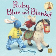 Cover of: Ruby Blue And Blanket by 