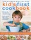 Cover of: The Ultimate Stepbystep Kids First Cookbook Delicious Recipe Ideas For 512 Year Olds From Lunch Boxes And Picnics To Quick And Easy Meals Teatime Treats Desserts Drinks And Party Food