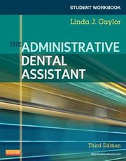 Cover of: The Administrative Dental Assistant Student Workbook