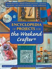 Cover of: Encyclopedia of Projects for the Weekend Crafter