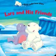 Lars and His Friends by Based on books by Hans de Beer