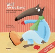 Cover of: Wolf Are You There Learn To Get Dressed With Little Wolf