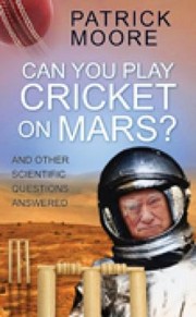 Cover of: Can You Play Cricket On Mars by 