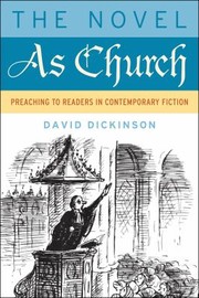 Cover of: The Novel As Church Preaching To Readers In Contemporary Fiction