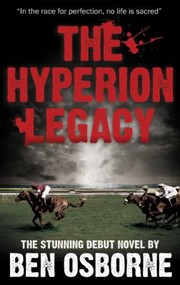 The Hyperion Legacy by Ben Osborne