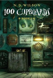 Cover of: 100 Cupboards Book 1 by 