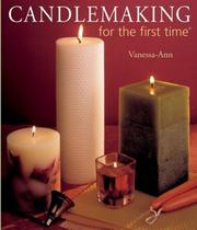 Cover of: Candlemaking for the first time (For the First Time)