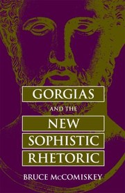 Cover of: Gorgias And The New Sophistic Rhetoric by 