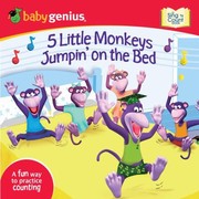 5 Little Monkeys Jumpin On The Bed A Sing N Count Book by Baby Genius