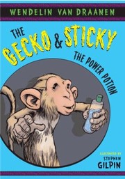 Cover of: The Gecko Sticky The Power Potion by 