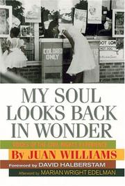 Cover of: My soul looks back in wonder: voices of the civil rights experience