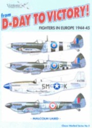 Cover of: From Dday To Victory Fighters In Europe 194445