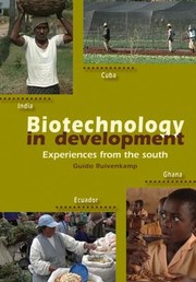 Cover of: Biotechnology In Development Experiences From The South