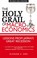 Cover of: The Holy Grail Of Macroeconomics Lessons From Japans Great Recession
