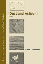 Cover of: Dust And Ashes Poems