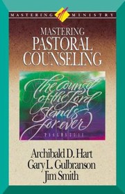 Cover of: Mastering Ministry Mastering Pastoral Counseling by Jim Smith