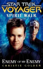 Cover of: Spirit Walk Enemy Of My Enemy by Christie Golden