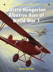 Austrohungarian Albatros Aces Of World War 1 by Harry Dempsey