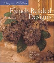 Cover of: Designer Beadwork by Donna DeAngelis Dickt, Donna DeAngelis Dickt