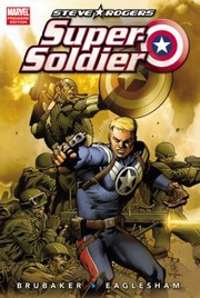 Cover of: Steve Rogers Supersoldier by 