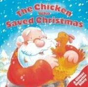 Cover of: The Chicken Who Saved Christmas (Glitter Surprise Story)