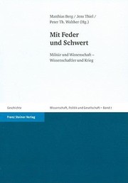 Cover of: Mit Feder Und Schwert Militr Und Wissenschaft Wissenschaftler Und Krieg