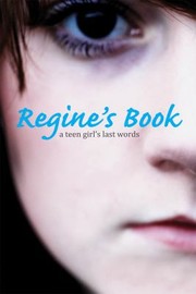 Regines Book A Teen Girls Last Words by Regine Stokke