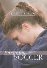 Cover of: Breathing Soccer