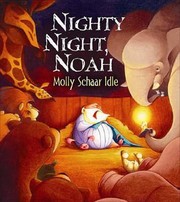 Cover of: Nighty Night Noah An Ark Alphabet